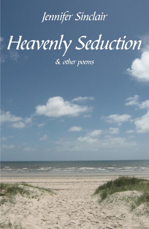 Cover of the book Heavenly Seduction by Jennifer Sinclair, Ginninderra Press