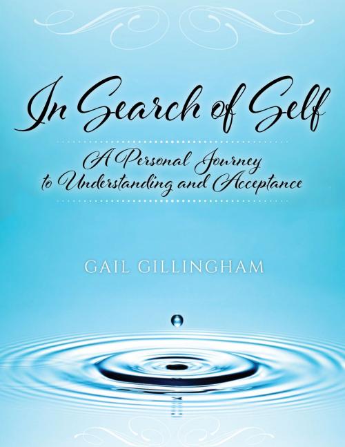 Cover of the book In Search of Self by Gail Gillingham, Tellwell Talent