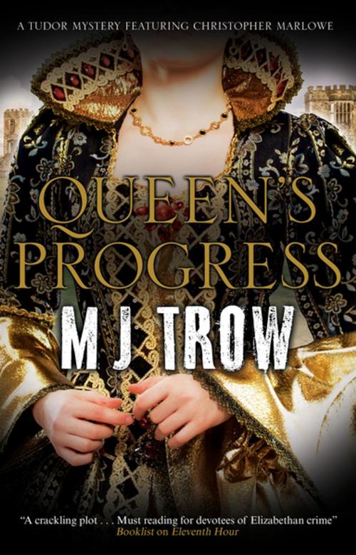 Cover of the book Queen's Progress by M.J. Trow, Severn House Publishers
