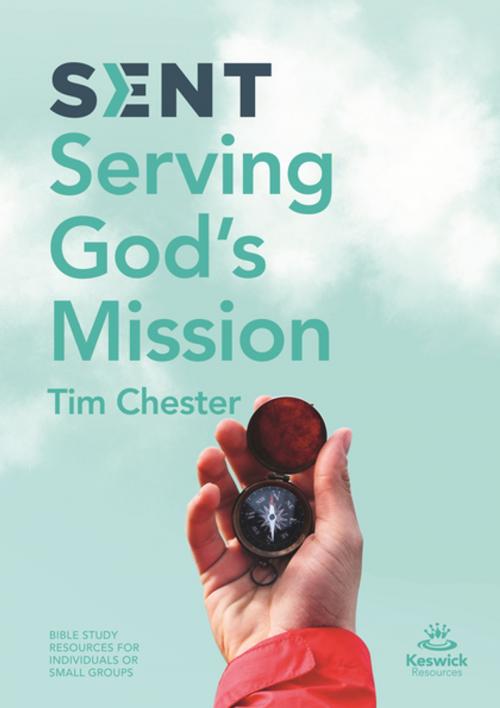 Cover of the book Sent by Tim Chester, IVP