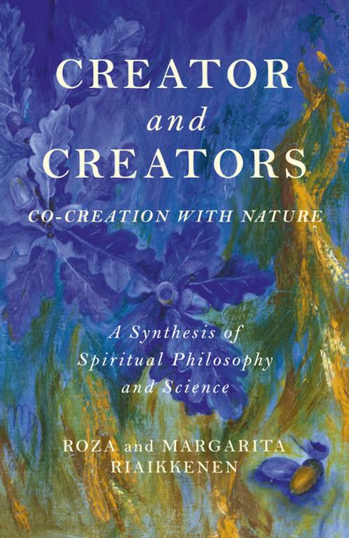 Cover of the book Creator and Creators by Roza Riaikkenen, Margarita Riaikkenen, John Hunt Publishing