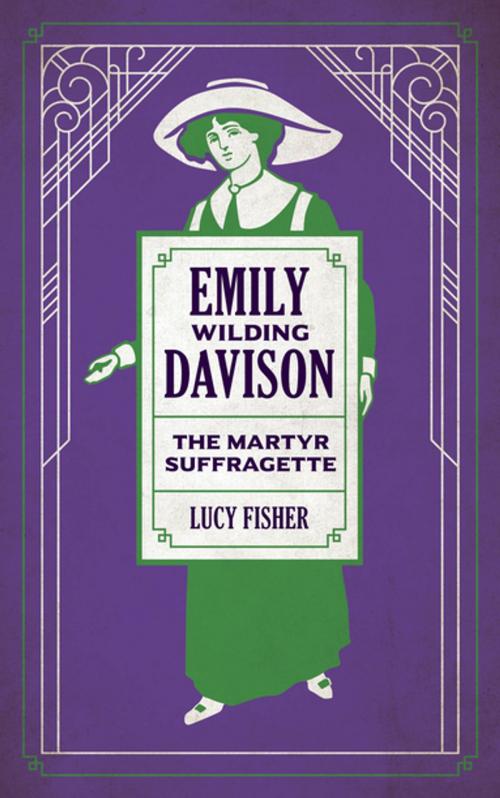 Cover of the book Emily Wilding Davison by Lucy Fisher, Biteback Publishing