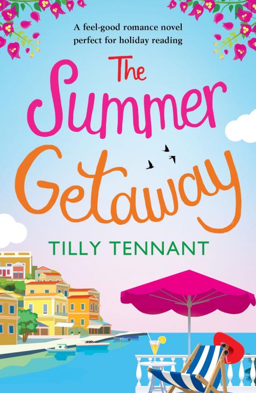 Cover of the book The Summer Getaway by Tilly Tennant, Bookouture