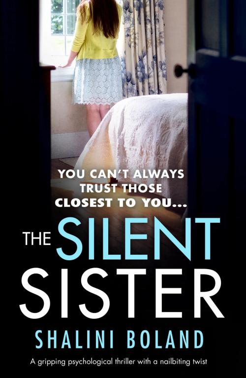 Cover of the book The Silent Sister by Shalini Boland, Bookouture