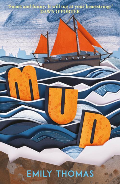 Cover of the book Mud by Emily Thomas, Andersen Press Ltd
