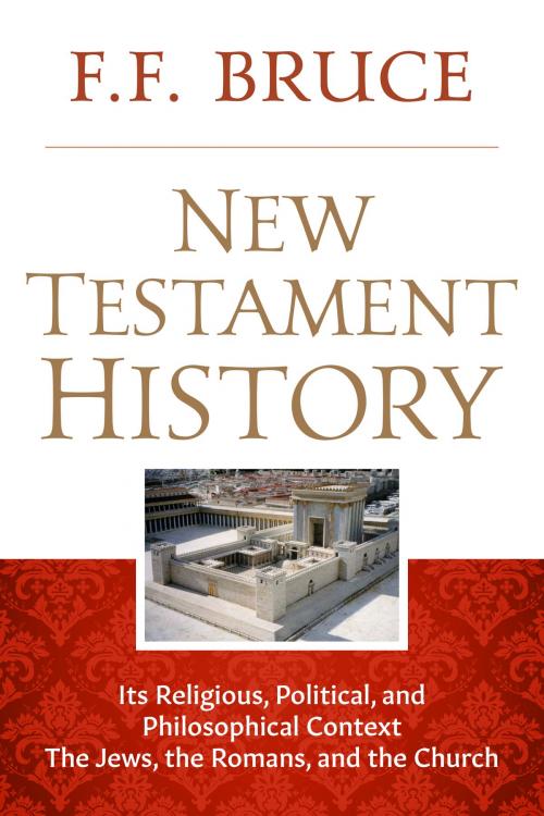 Cover of the book New Testament History by F.F. Bruce, Kingsley Books