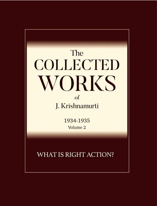 Cover of the book What is Right Action? by J. Krishnamurti, Krishnamurti Foundation America