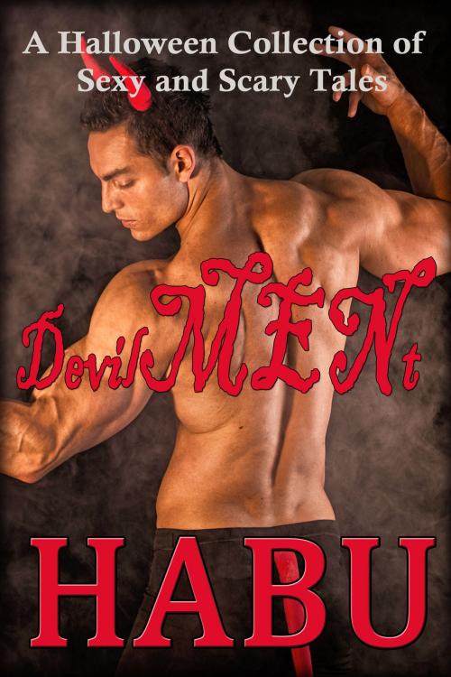 Cover of the book DevilMENt by habu, BarbarianSpy