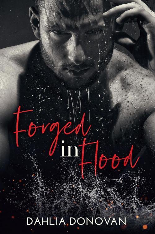 Cover of the book Forged in Flood by Dahlia Donovan, Hot Tree Publishing