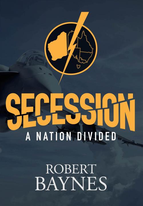 Cover of the book Secession by Robert Baynes, Vivid Publishing