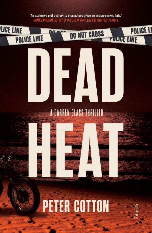 Cover of the book Dead Heat by Peter Cotton, Scribe Publications Pty Ltd