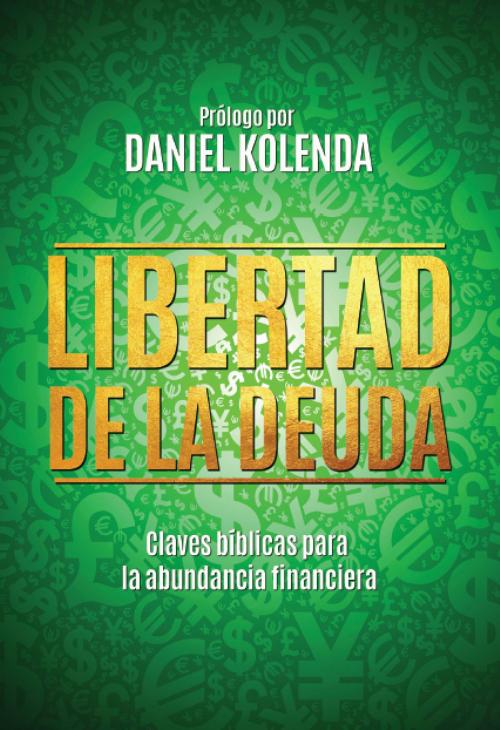 Cover of the book Libertad de la deuda by Daniel Kolenda, CFAN Publications
