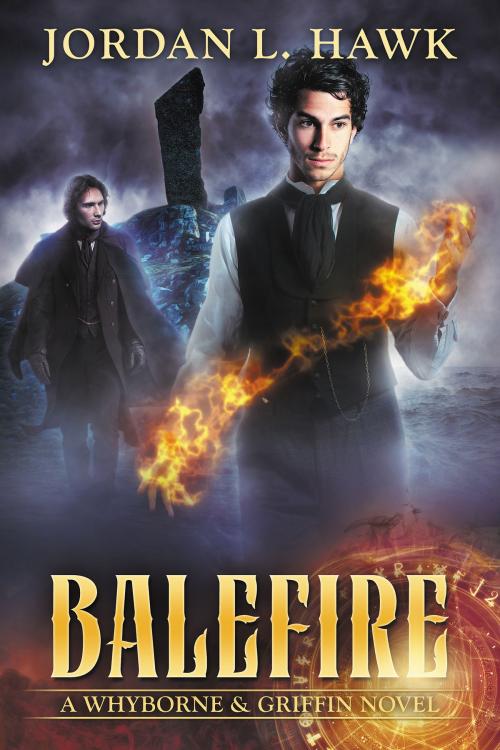Cover of the book Balefire by Jordan L. Hawk, Widdershins Press LLC