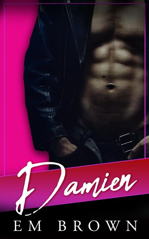 Cover of the book Damien by Em Brown, Em Brown