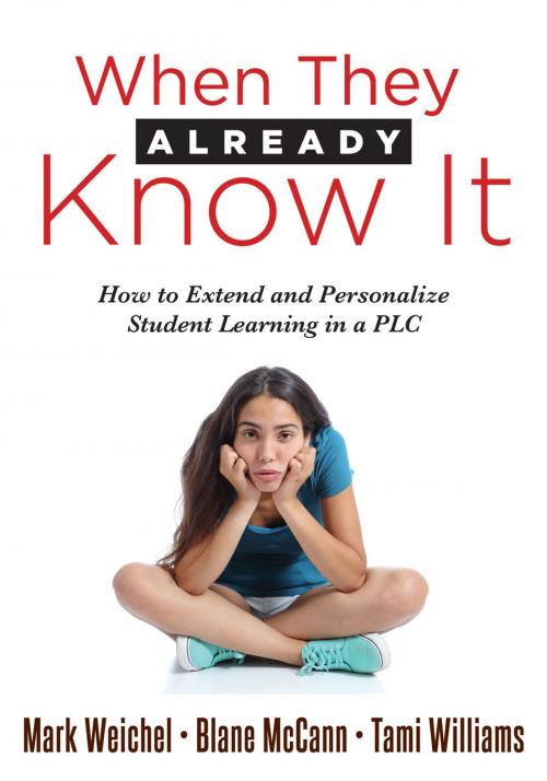 Cover of the book When They Already Know It by Mark Welchel, Blane McCann, Tami Williams, Solution Tree Press
