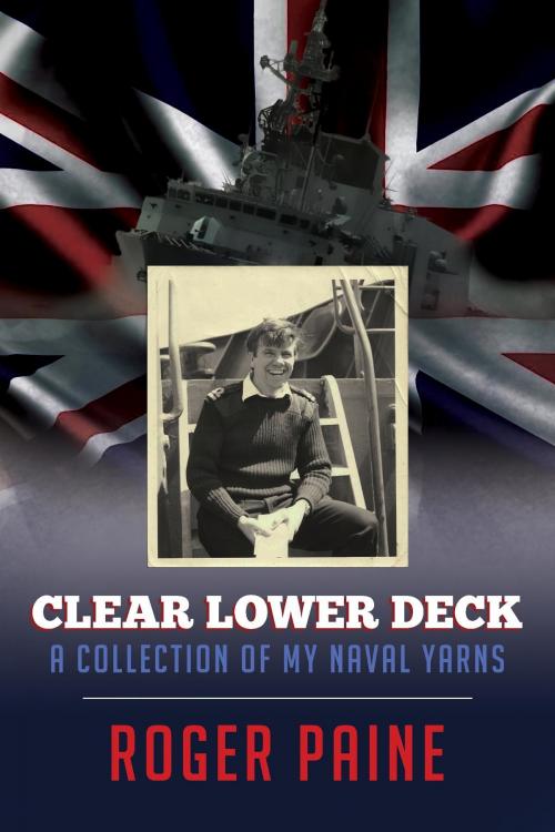 Cover of the book Clear Lower Deck by Roger Paine, Penmore Press  LLC