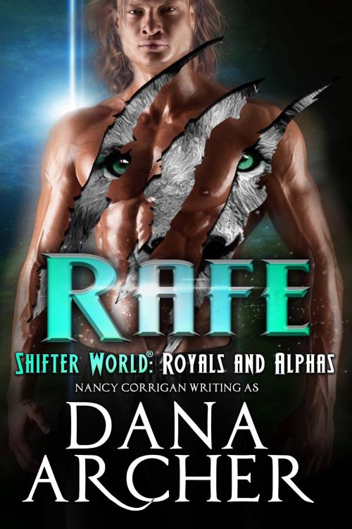 Cover of the book Rafe by Dana Archer, Nancy Corrigan, Nancy Corrigan