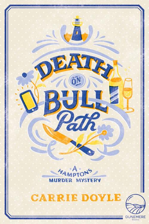 Cover of the book Death on Bull Path by Carrie Doyle, Dunemere Books