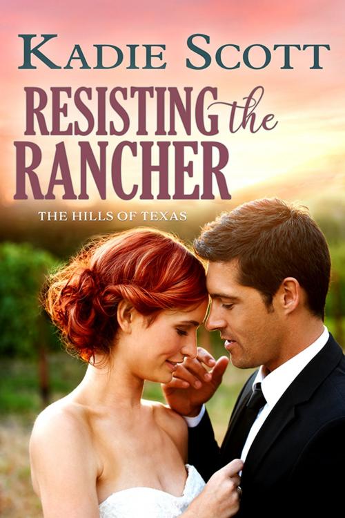 Cover of the book Resisting the Rancher by Kadie Scott, Tule Publishing Group, LLC