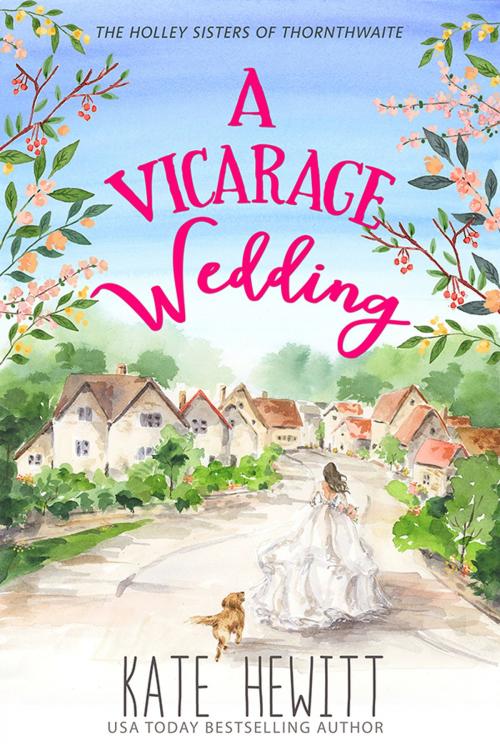 Cover of the book A Vicarage Wedding by Kate Hewitt, Tule Publishing Group, LLC