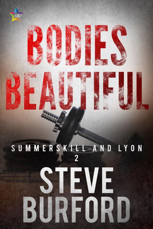 Cover of the book Bodies Beautiful by Steve Burford, Nine Star Press