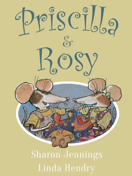 Cover of the book Priscilla and Rosy by Sharon Jennings, Crow Cottage Publishing