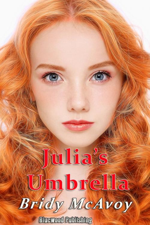 Cover of the book Julia's Umbrella by Bridy McAvoy, Bluewood Publishing