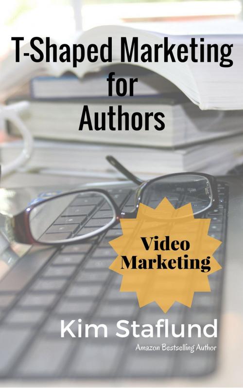 Cover of the book Video Marketing by Kim Staflund, Polished Publishing Group (PPG)