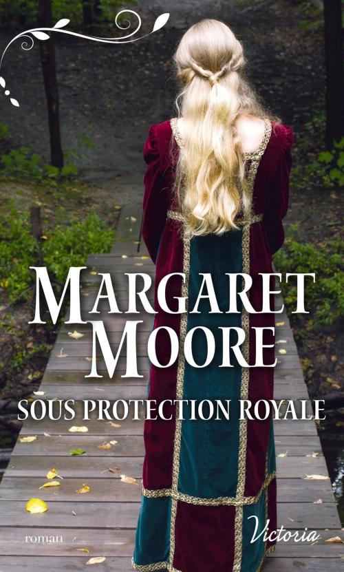 Cover of the book Sous protection royale by Margaret Moore, Harlequin