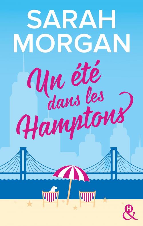 Cover of the book Un été dans les Hamptons by Sarah Morgan, Harlequin
