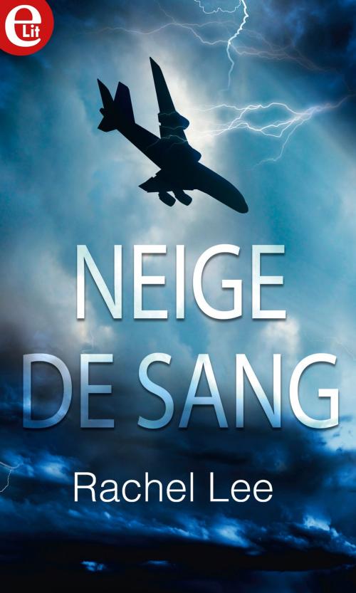 Cover of the book Neige de sang by Rachel Lee, Harlequin
