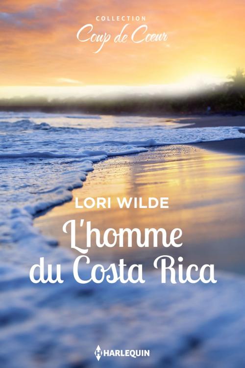 Cover of the book L'homme du Costa Rica by Lori Wilde, Harlequin