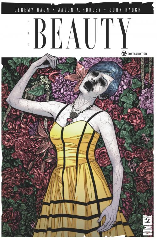Cover of the book The Beauty - Tome 01 by Jason A. Hurley, Jeremy Haun, Jeremy Haun, Glénat Comics