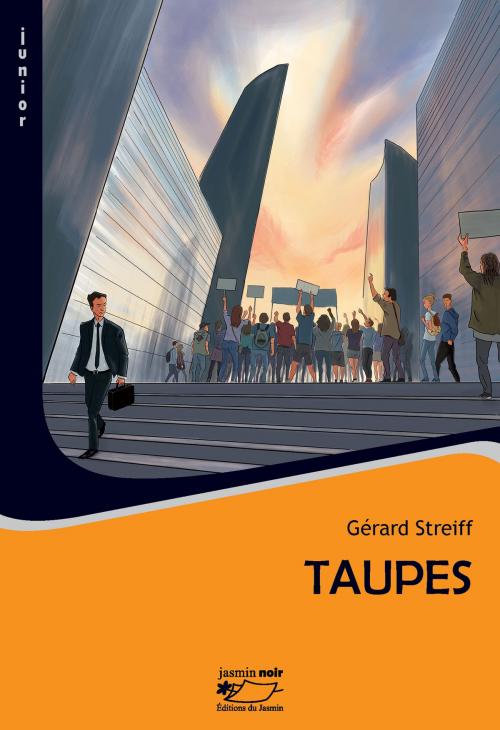 Cover of the book Taupes by Gérard Streiff, Editions du Jasmin