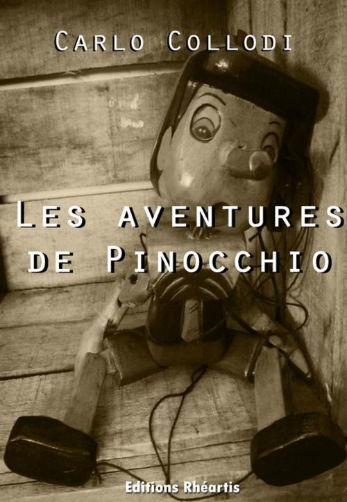 Cover of the book Les aventures de Pinocchio by Carlo Collodi, Editions Rhéartis