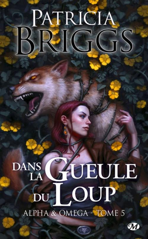 Cover of the book Dans la gueule du loup by Patricia Briggs, Milady