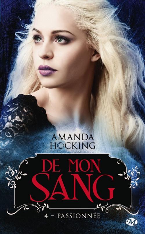 Cover of the book Passionnée by Amanda Hocking, Milady