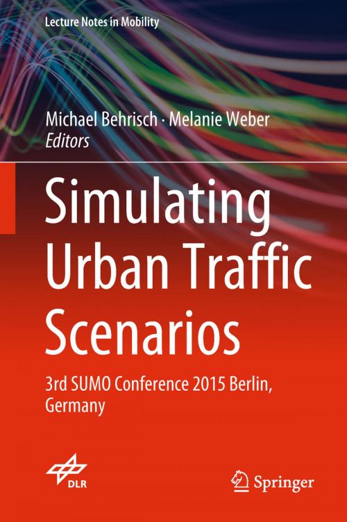 Cover of the book Simulating Urban Traffic Scenarios by , Springer International Publishing