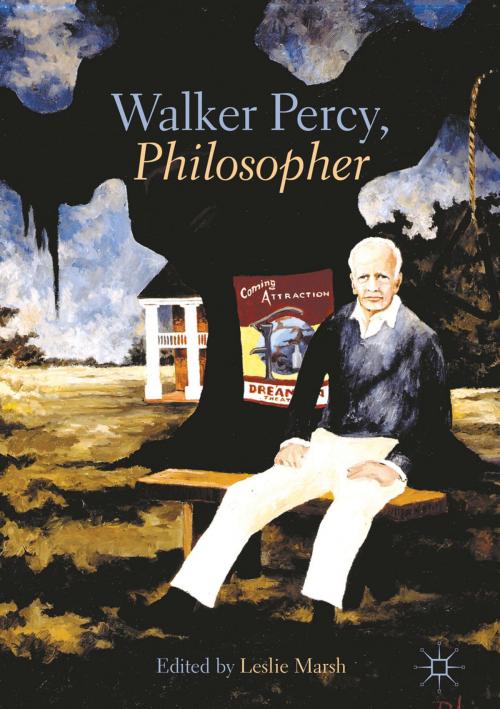 Cover of the book Walker Percy, Philosopher by , Springer International Publishing