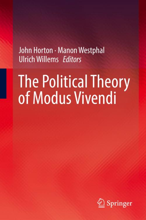 Cover of the book The Political Theory of Modus Vivendi by , Springer International Publishing