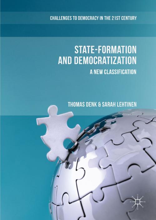 Cover of the book State-Formation and Democratization by Thomas Denk, Sarah Lehtinen, Springer International Publishing
