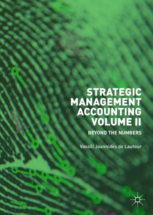 Cover of the book Strategic Management Accounting, Volume II by Vassili Joannidès de Lautour, Springer International Publishing