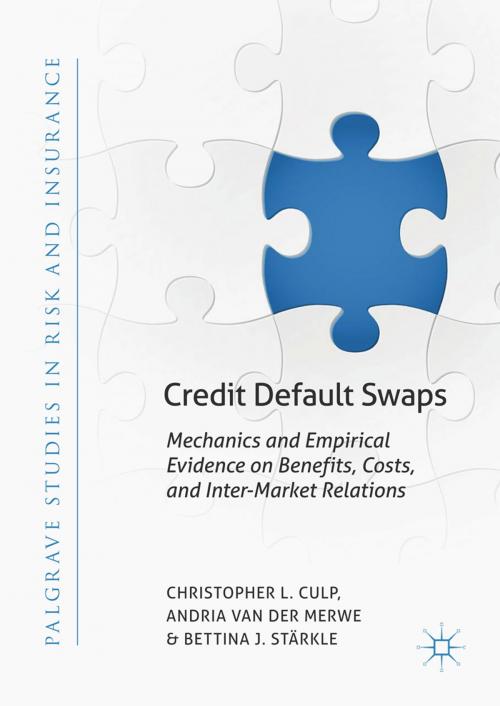 Cover of the book Credit Default Swaps by Christopher L. Culp, Andria van der Merwe, Bettina J. Stärkle, Springer International Publishing
