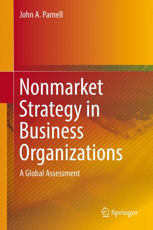 Cover of the book Nonmarket Strategy in Business Organizations by John A. Parnell, Springer International Publishing