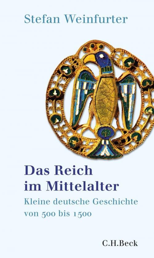 Cover of the book Das Reich im Mittelalter by Stefan Weinfurter, C.H.Beck