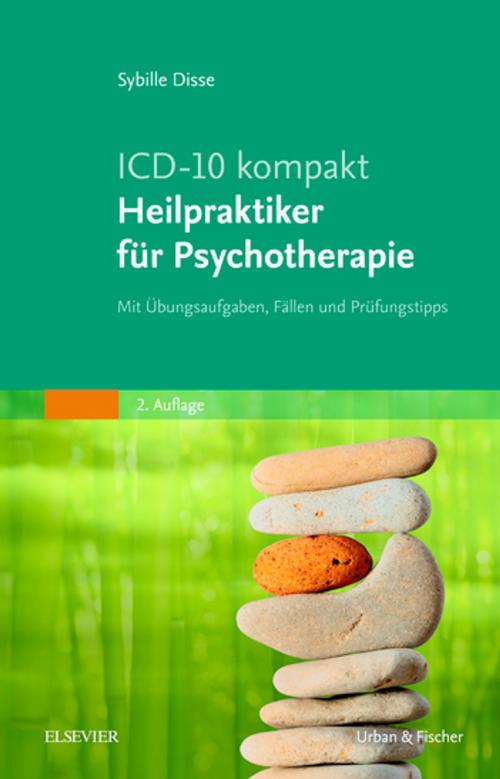 Cover of the book ICD-10 kompakt - Heilpraktiker für Psychotherapie by Sybille Disse, Elsevier Health Sciences