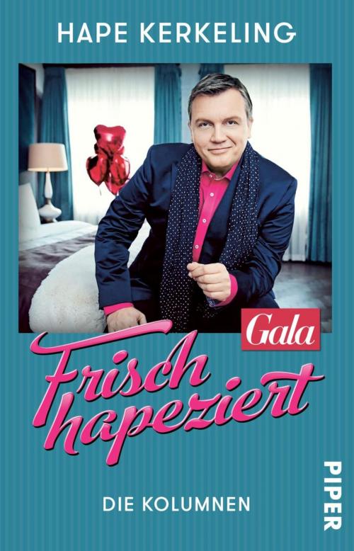 Cover of the book Frisch hapeziert by Hape Kerkeling, Piper ebooks