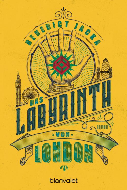 Cover of the book Das Labyrinth von London by Benedict Jacka, Blanvalet Taschenbuch Verlag