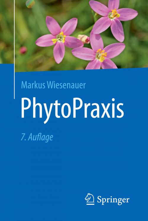 Cover of the book PhytoPraxis by Markus Wiesenauer, Annette Kerckhoff, Springer Berlin Heidelberg