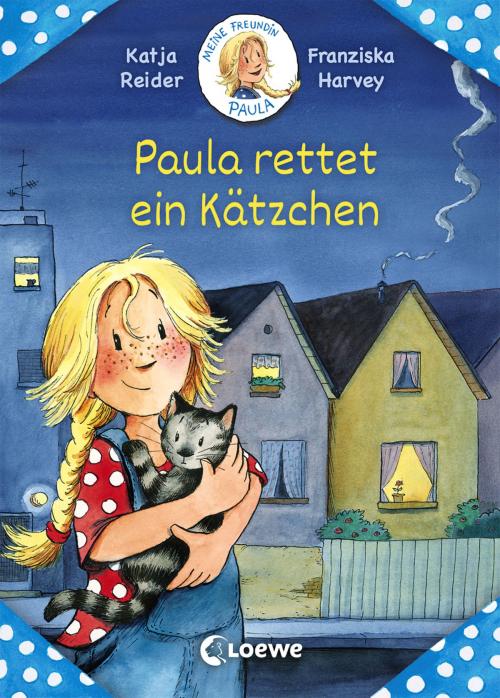 Cover of the book Meine Freundin Paula - Paula rettet ein Kätzchen by Katja Reider, Loewe Verlag
